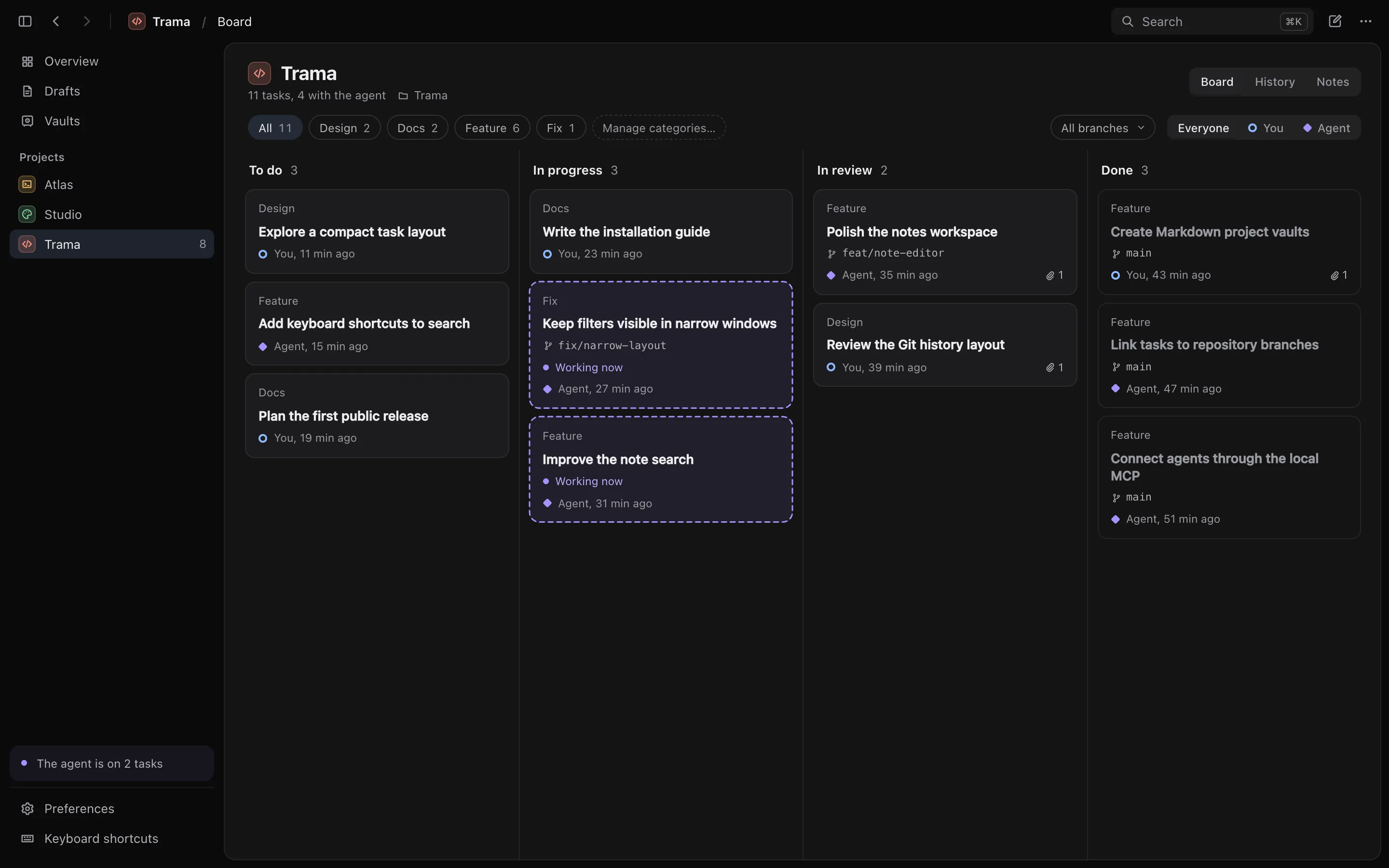 Trama's board with tasks held by you or by the agent across four columns